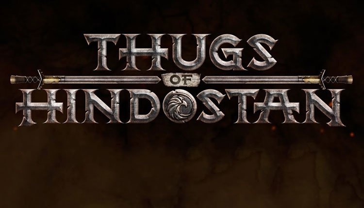 Thugs Of Hindostan Logo and Release Date Out Now