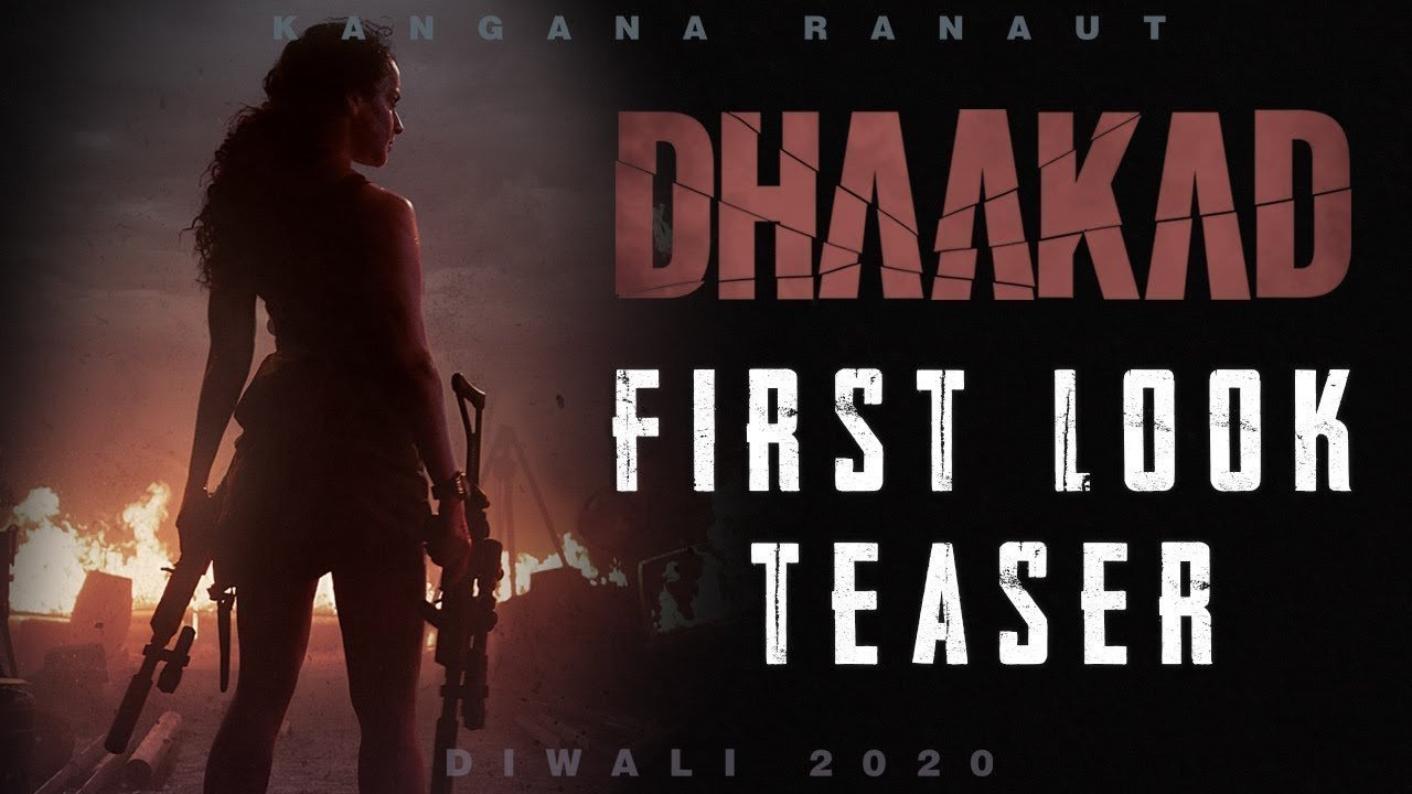 Dhaakad Movie Teaser