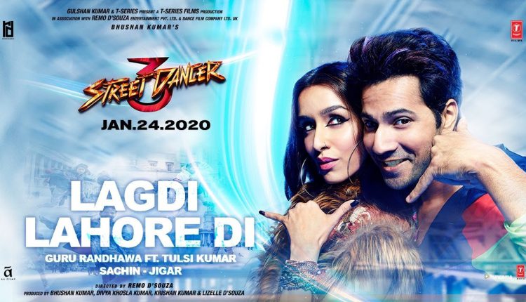 Watch Lagdi Lahore Di Hd Video Song from Street Dancer 3D features Varun Dhawan