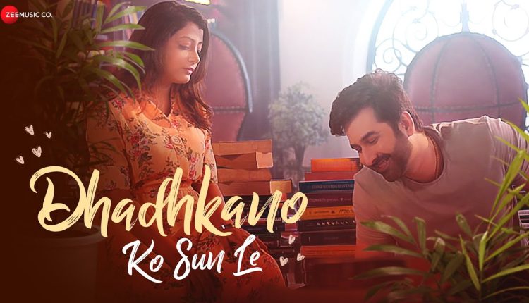 Dhadhkano Ko Sun Le song
