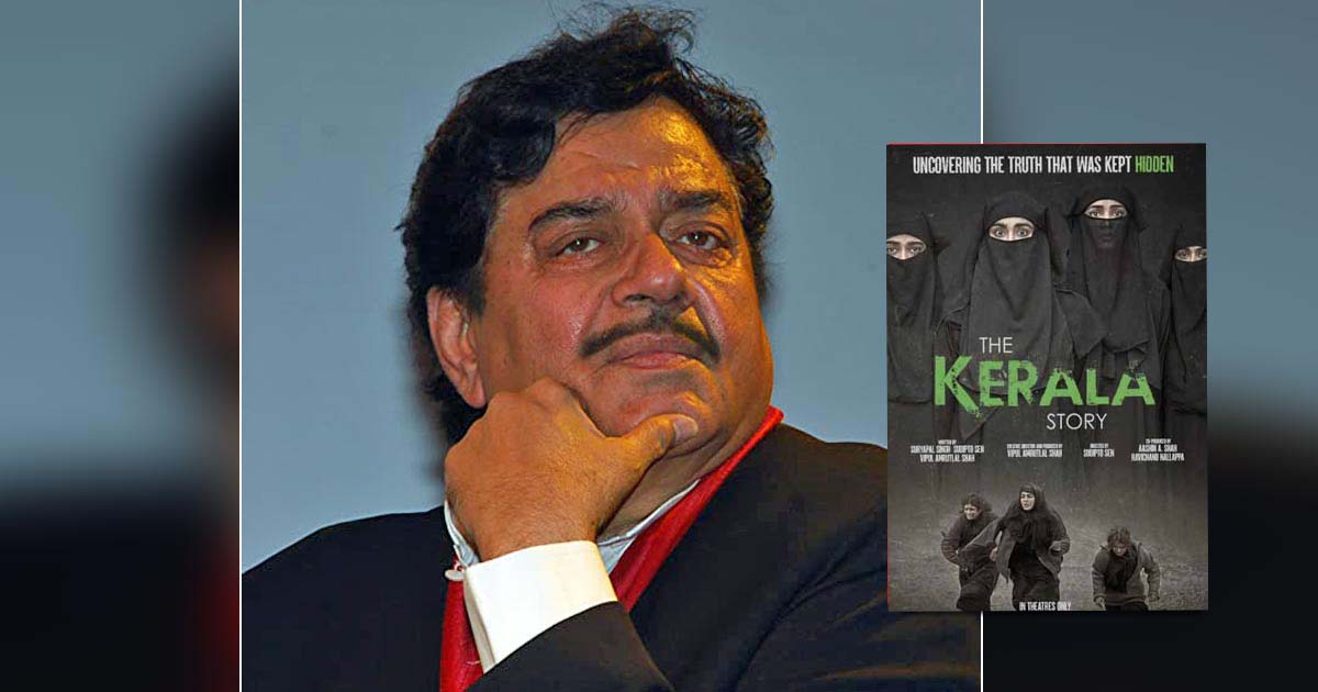 Shatrughan Sinha on The Kerala Story Balancing Expression and Administration