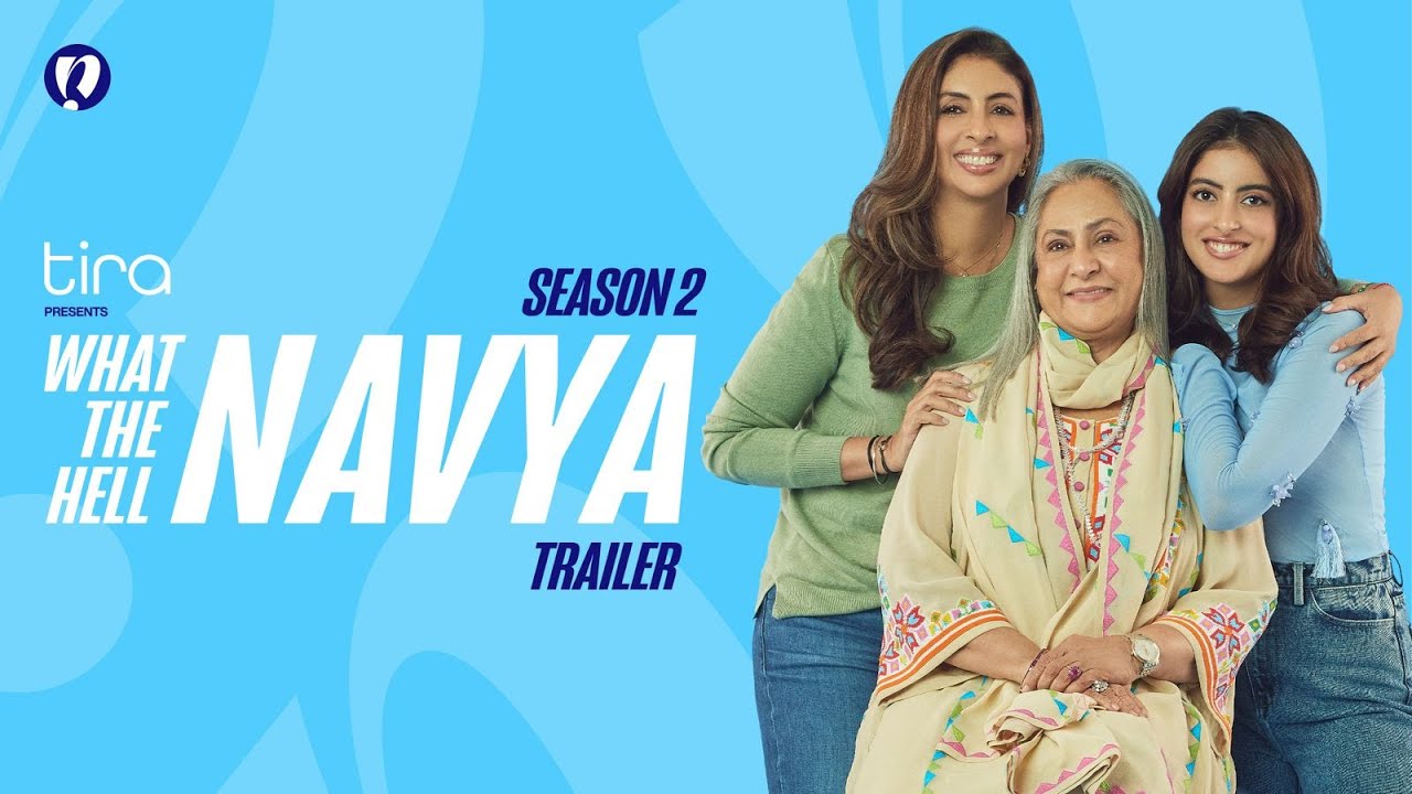 What The Hell Navya 2 Trailer Sets the Stage for More 'What The Hell' Moments